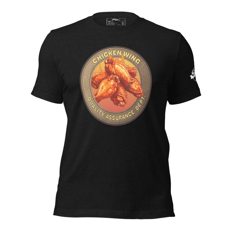 Chicken Wing Quality Assurance Dept. Official T-Shirt